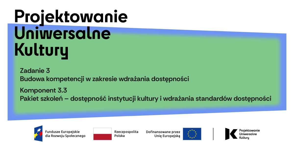 grafika zielony trapez z błękitnej ramce, napis: projektowanie uniwersalne kultury
