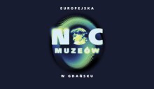 ciemna grafika, odcisk palca, napis "noc muzeów w Gdańsku"
