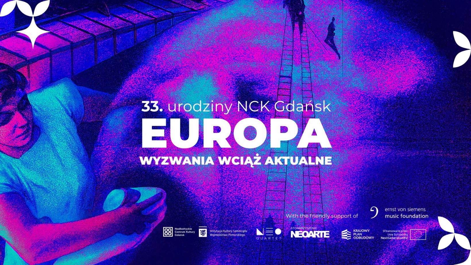 fioletowo niebiesko-różowa grafika, napis "Europa - wyzwania wciąż aktualne. 33 urodziny NCK Gdańsk"