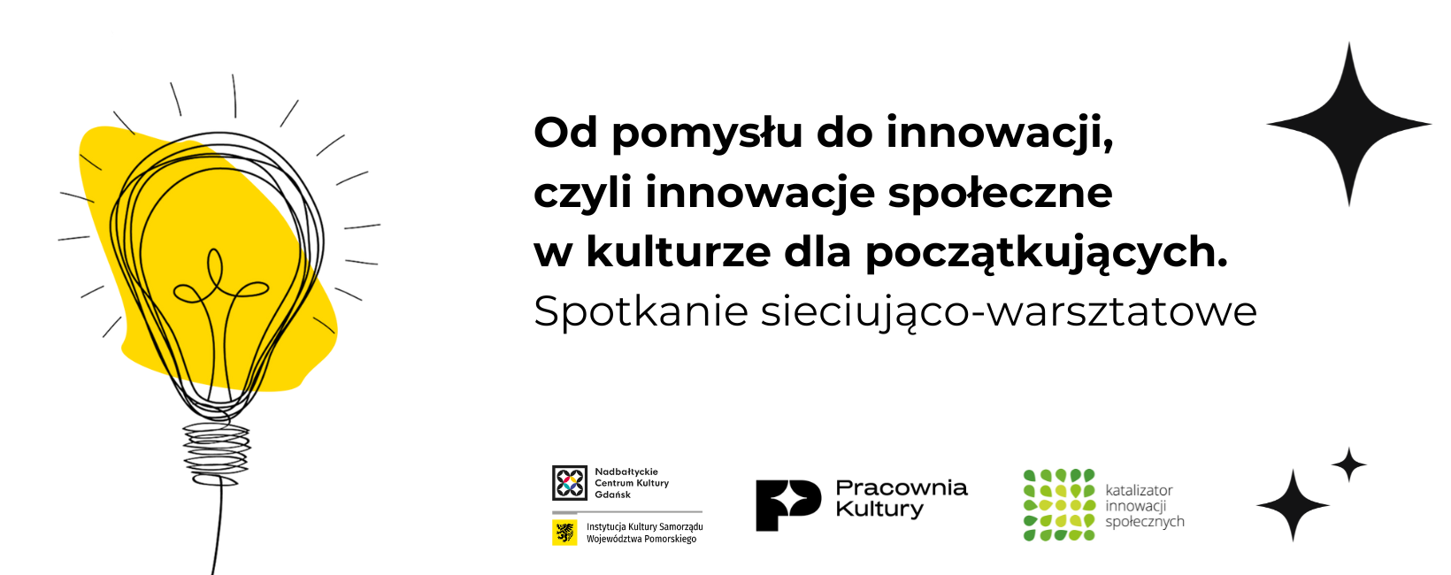 ilustracja żarówki, napis "od pomysłu do innowacji, czyli innowacje społeczne dla początkujących. Spotkanie sieciująco-warsztatowe