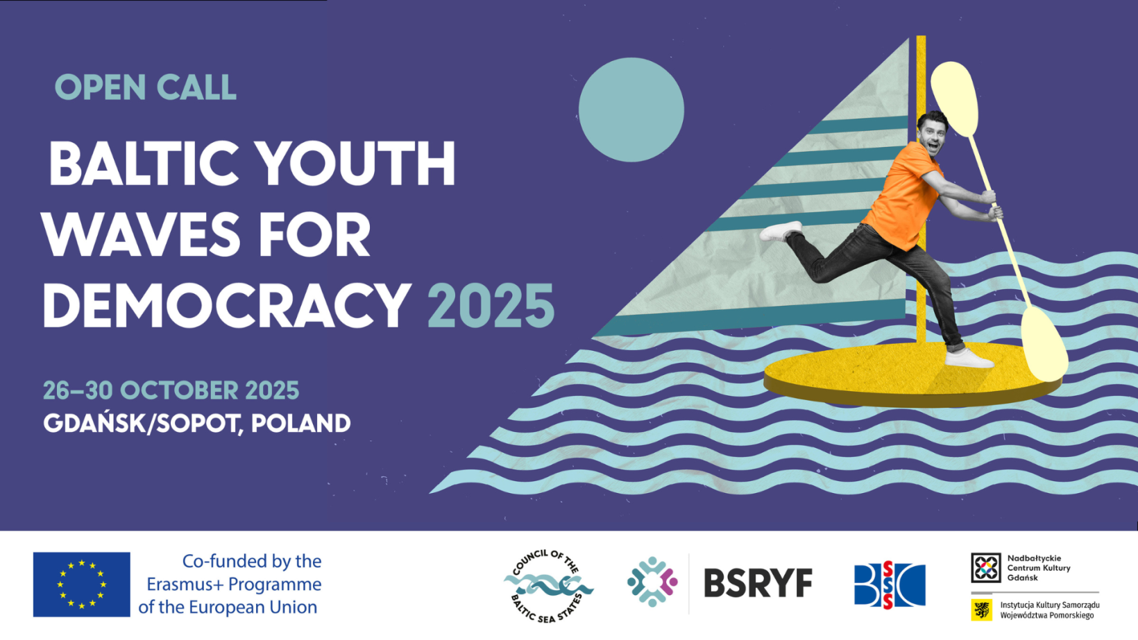 niebieska grafika, człowiek na sup-ie z wiosłem na graficznie narysowanych morzu, falach, napis "open call baltic touth waves for democracy"