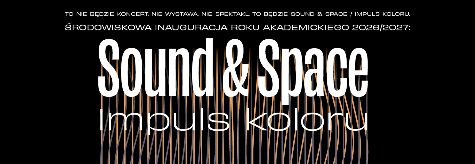 czarne tło, biały napis "sound & space. Impuls koloru"