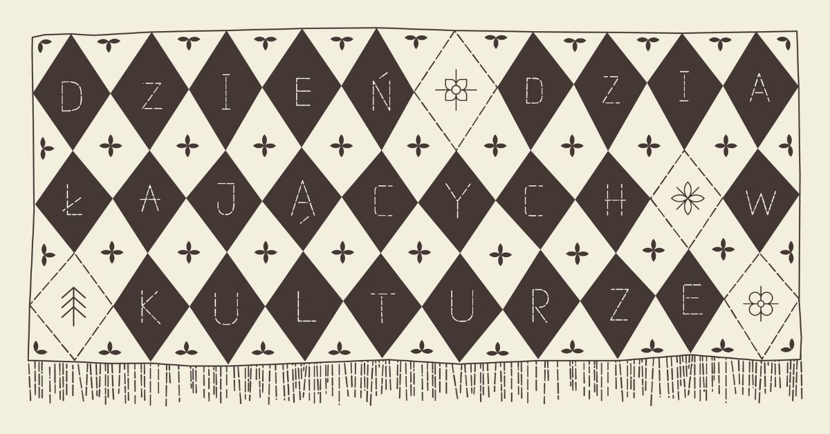 beżowo-brązowa grafika, makatka, wyszywane litery układają się w napis "Dzień Działajacych w Kulturze"