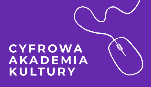 fioletowa grafika, biały rysunek komputerowej myszy i napis "cyfrowa akademia kultury"