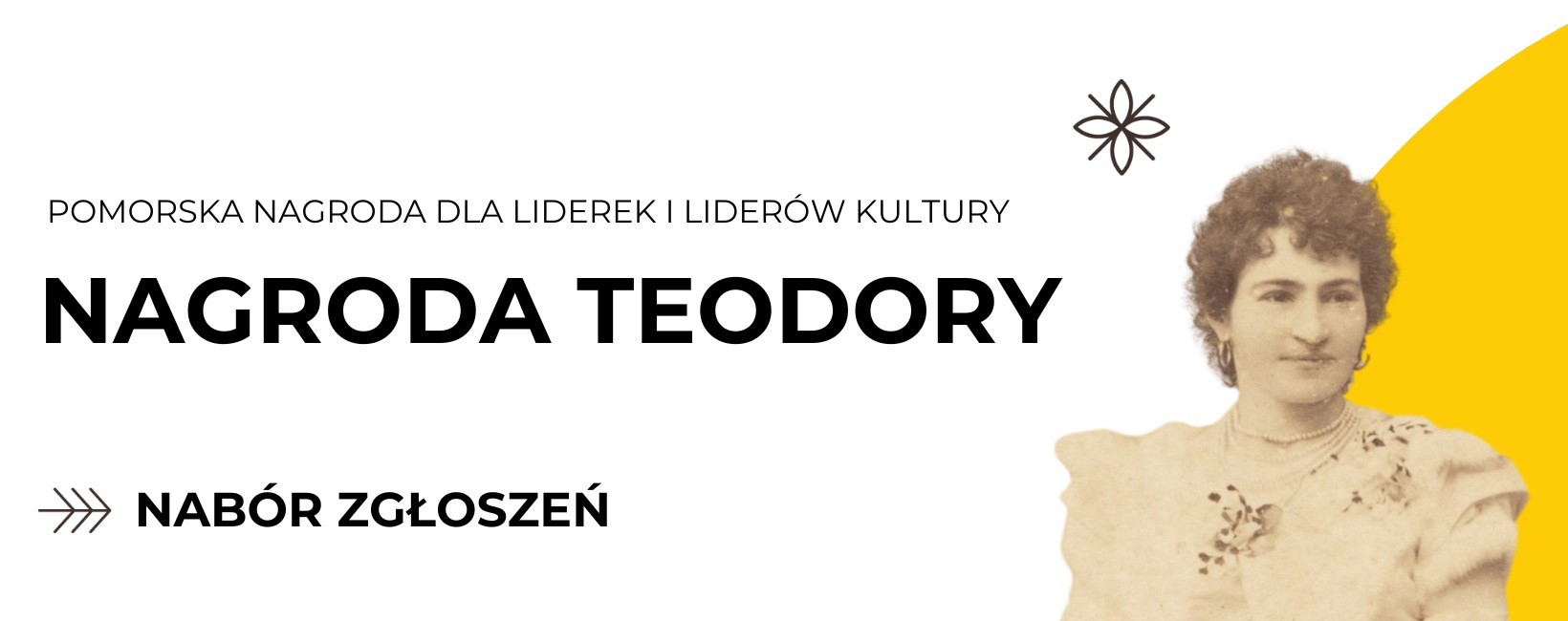 Zdjęcie archiwalne, portret Teodory Gulgowskiej, napis "Nagroda Teodory. Nabór zgłoszeń"