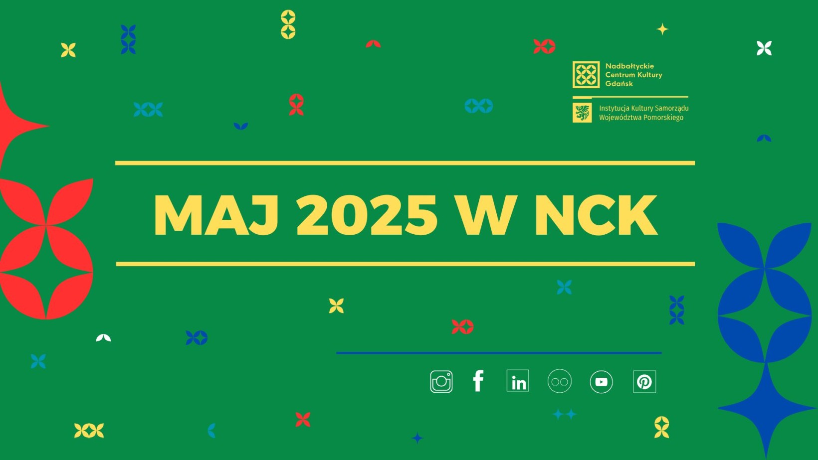 zielona grafika, żółty napis: "maj 2025 w NCK"