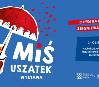 Miś Uszatek. Oryginały ilustracji Zbigniewa Rychlickiego