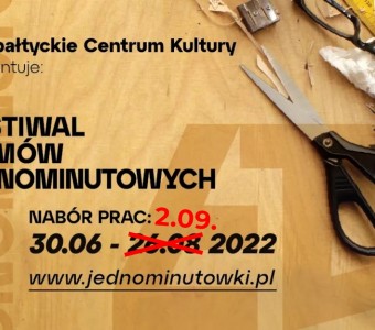 17 festiwal filmów jednomiutowych. Nowy termin zakończenia naboru filmów to 2 września 2022