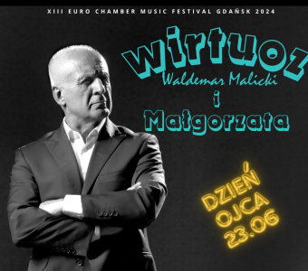 Waldemar Malicki - Wirtuoz i Małgorzata
