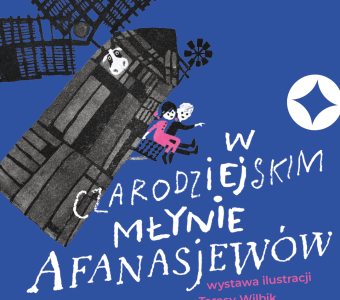 ilustracja do wydarzenia w kwadracie - z prawej strony jest młyn, w środku krowa i dwie postaci bajkowe, po lewej stronie nazwa wystawy