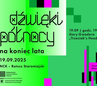 Plakat wydarzenia „Dźwięki Północy – na koniec lata”. 19 września 2025, NCK – Ratusz Staromiejski w Gdańsku. Koncert Gary Gwadera „Trzeciak’s Head”.