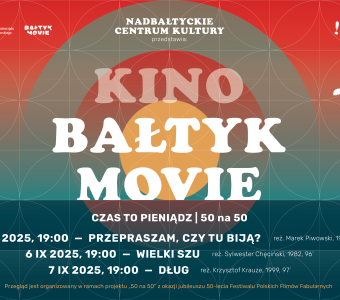 slajder z napisem Kino Bałtyk Movie 