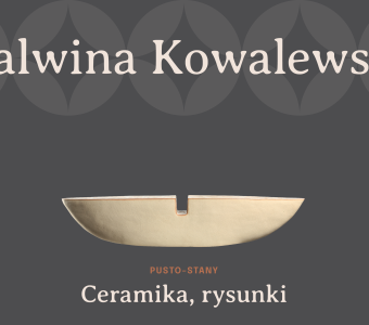 grafika, szare tło, napis "Malwina Kowalewska" zdjęcie ceramicznej rzeźby