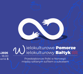 granatowa grafika, białe geometryczne elementy, znak nieskończoności, napis: "Wielkulturowe Pomorze. Wielokulturowy Bałtyk" 12.03.2026, godz. 18.00